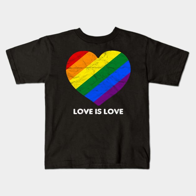 LGBT - Love Is Love Kids T-Shirt by AlphaDistributors